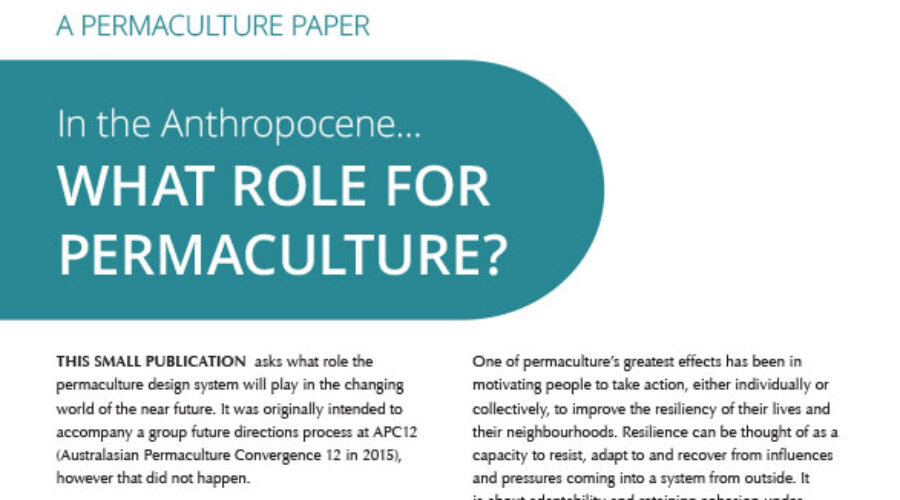 In the Anthropocene… What role for permaculture?